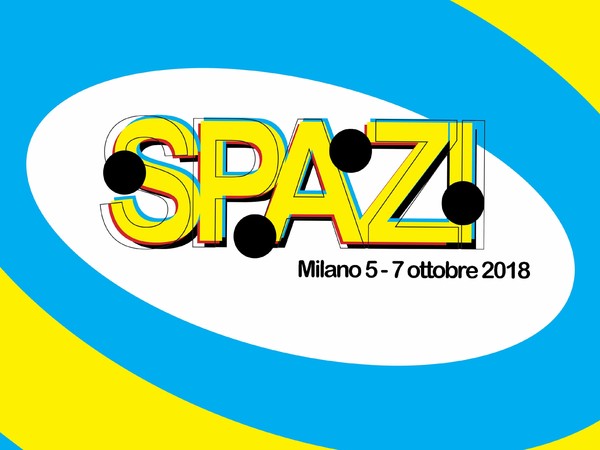 Spazi 2018, Fabbrica del Vapore, Milano