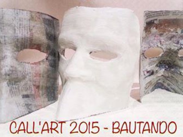 Call'Art 2015. Bautando, Venezia