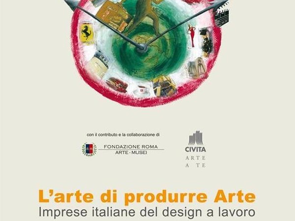 L’arte di produrre Arte. Imprese italiane del design a lavoro