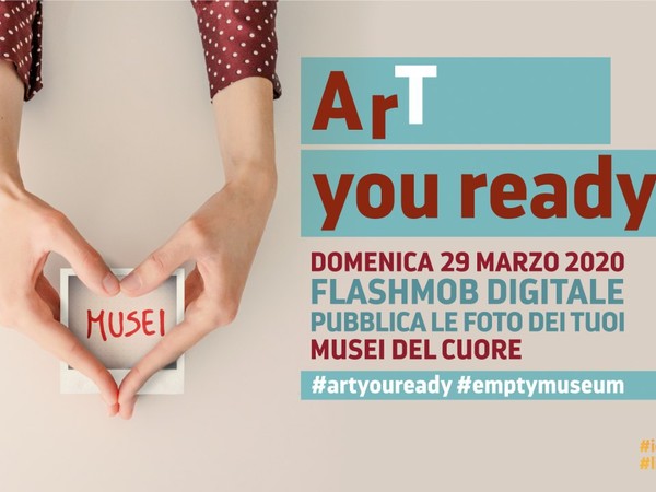 ArT you ready? il flashmob del patrimonio culturale italiano
