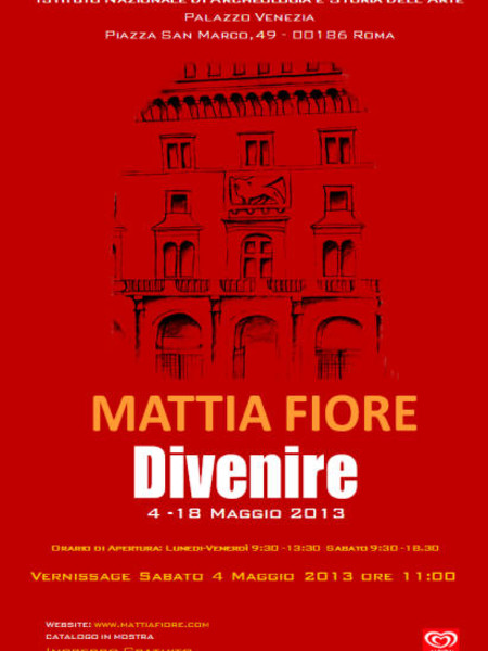 Mattia Fiore. Divenire, Palazzo Venezia, Roma