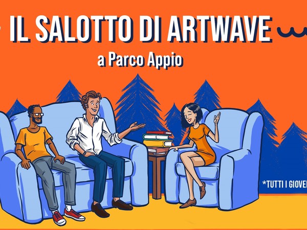 Il Salotto di Artwave, Parco Appio, Roma