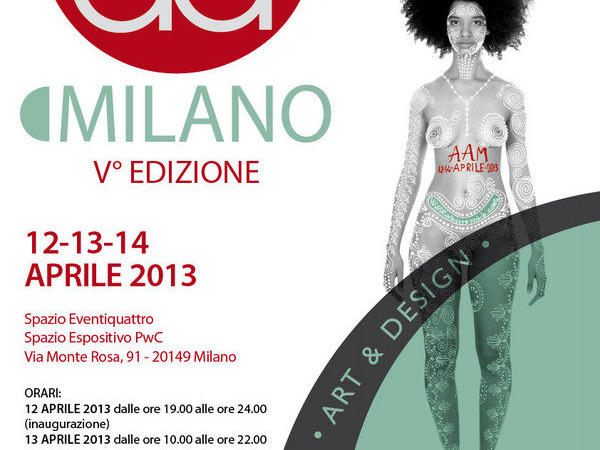AAM 2013, Spazio Eventiquattro - Spazio Espositvo PwC, Milano