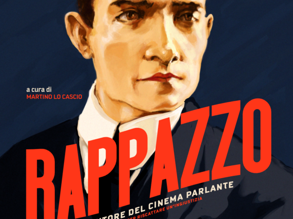 Rappazzo, l’inventore del cinema parlante, Museo Riso, Palermo