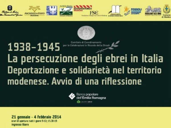 1938-1945. La persecuzione degli ebrei in Italia. Deportazione e solidarietà nel territorio modenese. Avvio di una riflessione