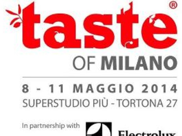 Taste of Milano. Hungry for Art, Superstudio Più, Milano