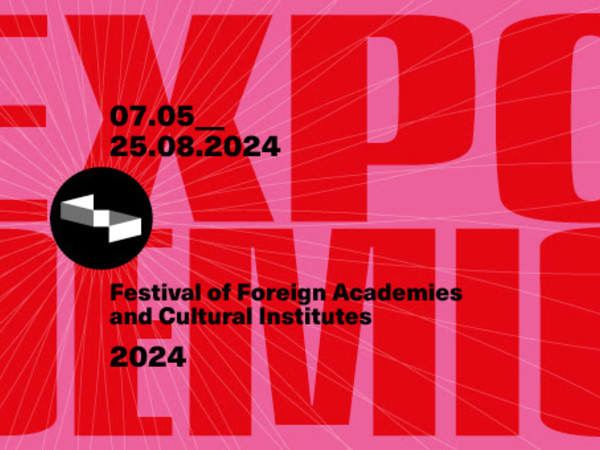 Expodemic. Festival delle Accademie e degli Istituti di Cultura stranieri 2024