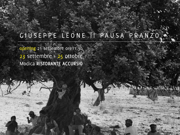 Giuseppe Leone. Pausa pranzo, Ristorante Accursio, Modica (RG)