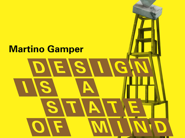 Martino Gamper: design is a state of mind, Pinacoteca Agnelli, Torino