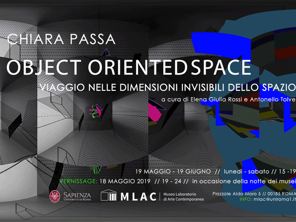 Chiara Passa. Object Oriented Space, MLAC – Museo Laboratorio di Arte Contemporanea, Roma