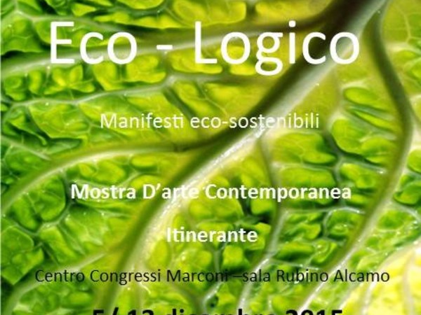 Eco-Logico. Manifesti eco-sostenibili