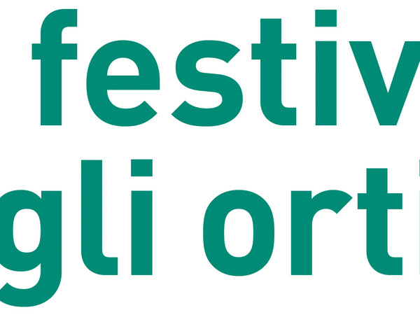 Festival degli Orti. III Edizione. Coltivare energie, Villa Reale, Monza