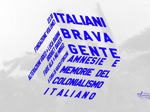 Italiani brava gente. Amnesie e memorie del colonialismo italiano