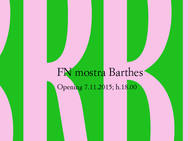 FN mostra Barthes. 50 prime edizioni di Roland Barthes in mostra