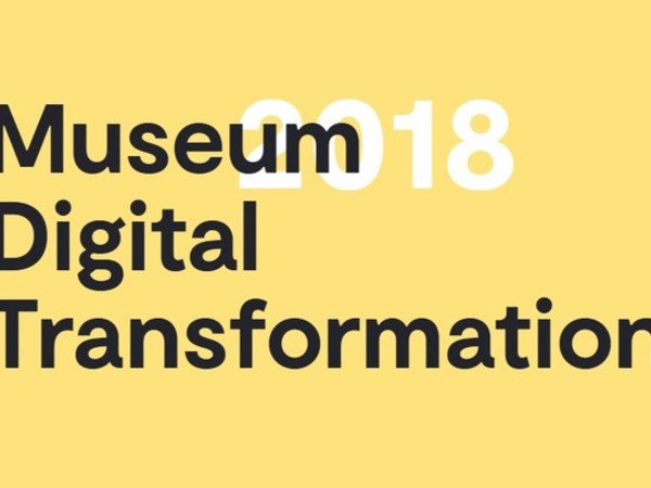 Museum Digital Transformation 2018