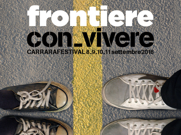 Con-vivere 2016. Frontiere, Carrara