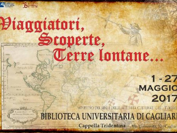 Viaggiatori, scoperte, terre lontane..., Biblioteca universitaria di Cagliari