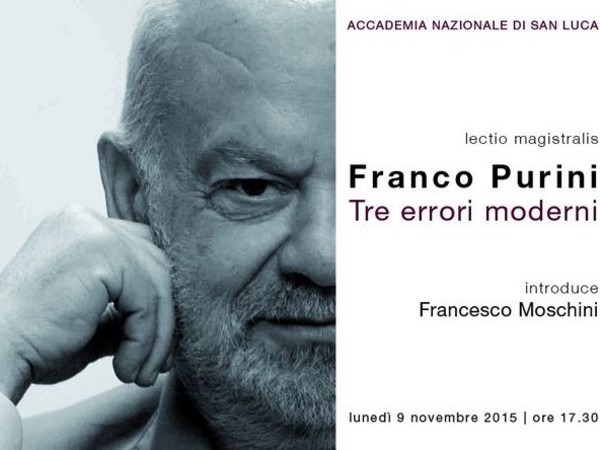 Lectio Magistralis - Franco Purini. Tre errori moderni