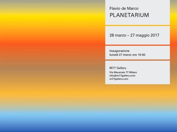 Flavio de Marco. Planetarium, M77 Gallery, Milano