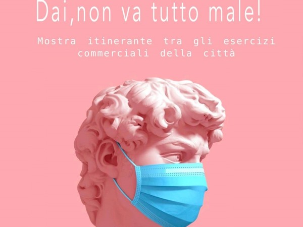 Dai, non va tutto male!, Mostra itinerante, Vigevano