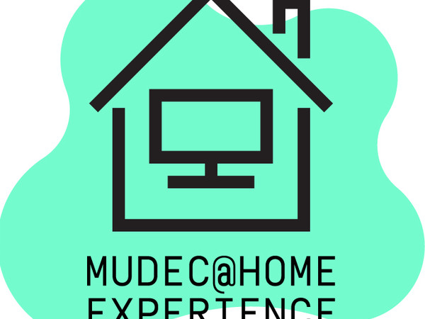 Mudec@Home Experience