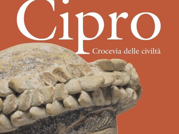 Cipro. Cocevia delle civiltà Cipro. Cocevia delle civiltà