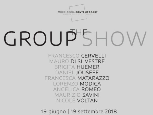 The Group Show, Mucciaccia Contemporary, Roma