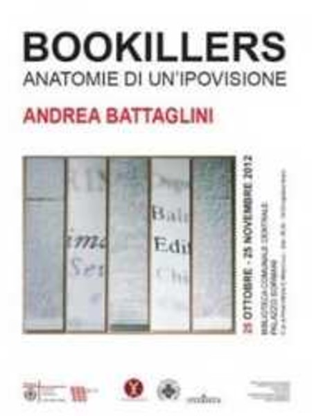 Andrea Battaglini, Bookillers. Anatomie di un'ipovisione