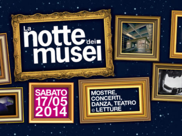 La Notte dei Musei 2014