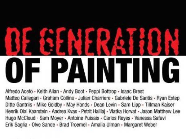 De Generation of Painting, Fondazione 107, Torino