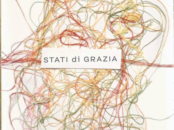 Stati di Grazia - Residenza d'artista