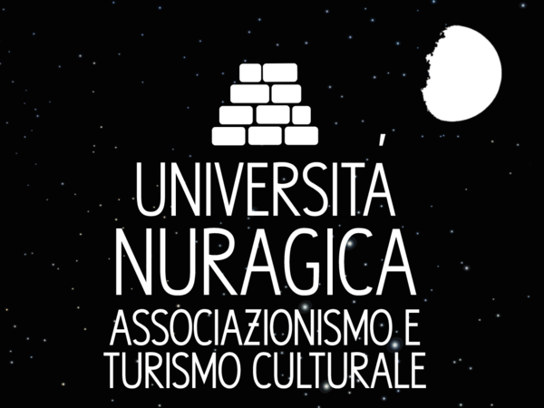 Università Nuragica. Associazionismo e turismo culturale