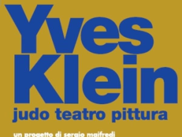 YVES KLEIN judo teatro pittura