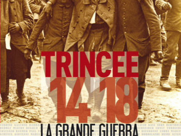 Trincee ’14/18. La Grande Guerra negli occhi di un soldato