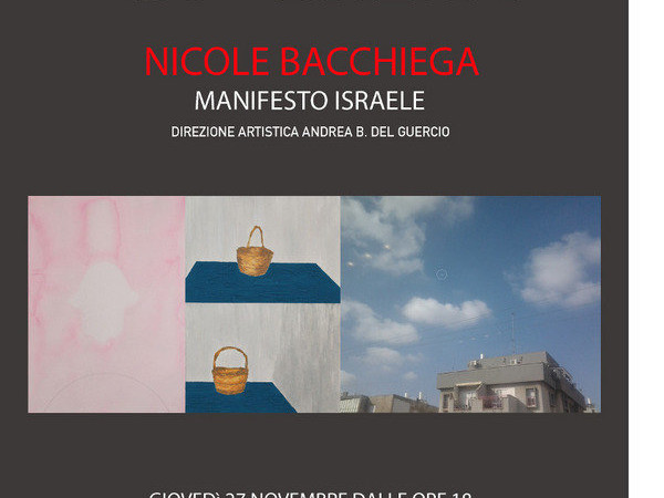 Nicole Bacchiega. Manifesto Israele, OffBrera, Milano