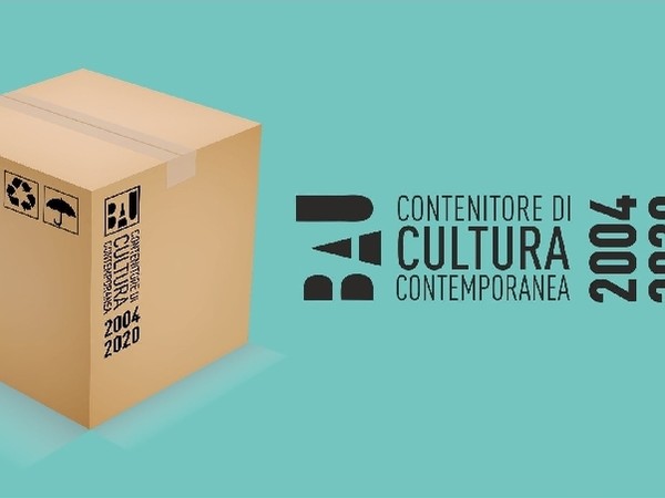 BAU. Contenitore di cultura contemporanea 2004-2020