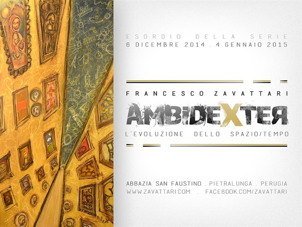 Francesco Zavattari. Ambidexter. L'evoluzione dello spazio/tempo