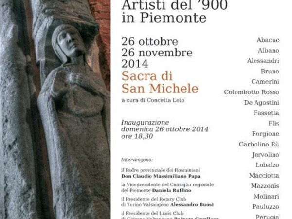 Preghiere d'artista. Artisti del '900 in Piemonte, Sacra di San Michele, Torino