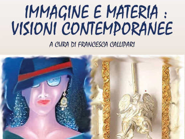 Immagine e materia: visioni contemporanee