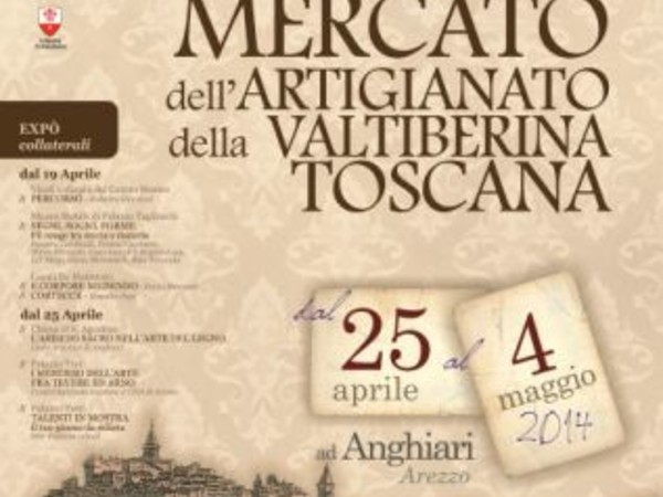 Mostra Mercato dell’Artigianato della Valtiberina Toscana, Anghiari (AR)