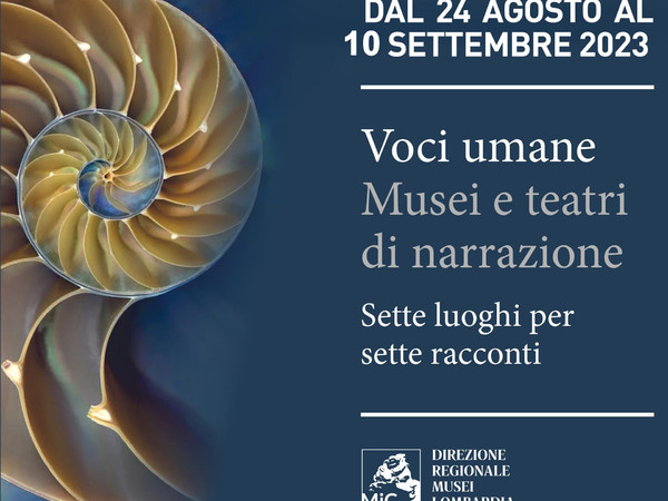 VOCI UMANE - Musei e teatro di narrazione. II Edizione