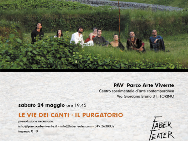 Le vie dei canti. Il Purgatorio, PAV - Parco Arte Vivente, Torino