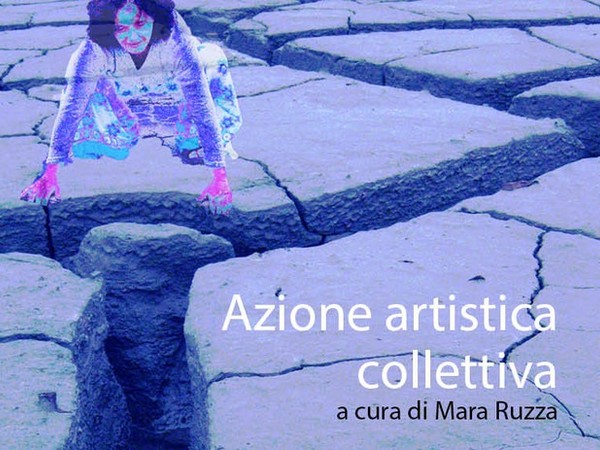 Concrezioni con crete azioni. Azione artistica collettiva a cura di Mara Ruzza