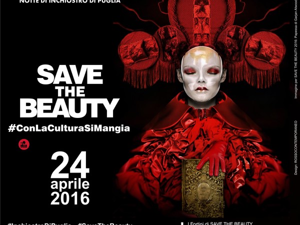 Save The Beauty | Con la Cultura si mangia. Notte di Inchiostro di Puglia