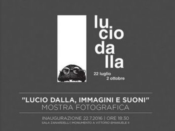 Lucio Dalla, immagini e suoni, Vittoriano, Roma