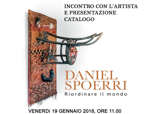 Daniel Spoerri. Riordinare il mondo - Presentazione del catalogo, Accademia di Belle Arti di Brera, Milano 