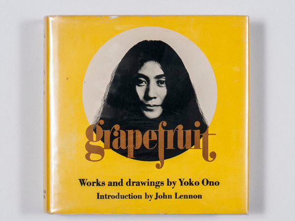 Grapefruit: A Book of Instructions and Drawings by Yoko Ono