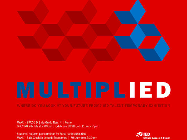 Multiplied. IED Talent Temporary Exhibition