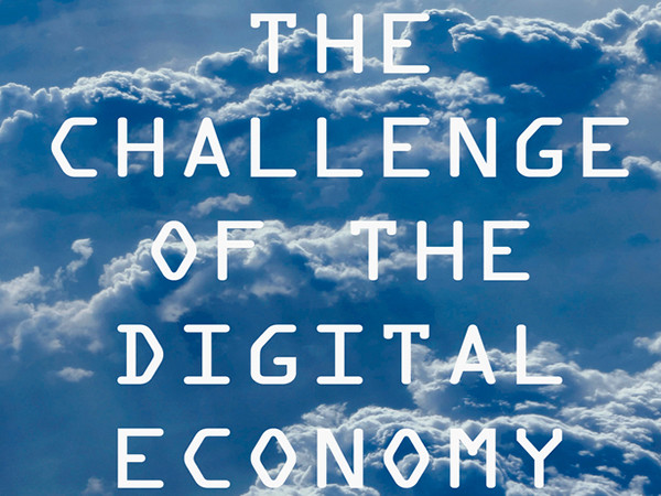 The Challenge of the Digital Economy