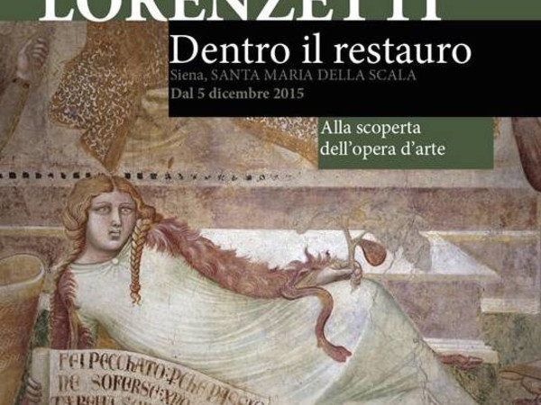 Il Piacere della scoperta. Dentro il cantiere con gli studiosi e i restauratori di Lorenzetti